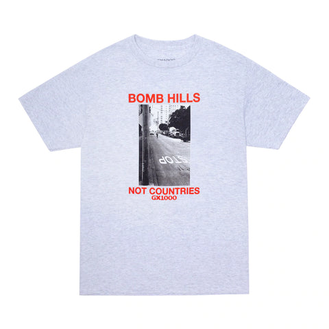 Bomb Hills Not Countries T-Shirt Ash